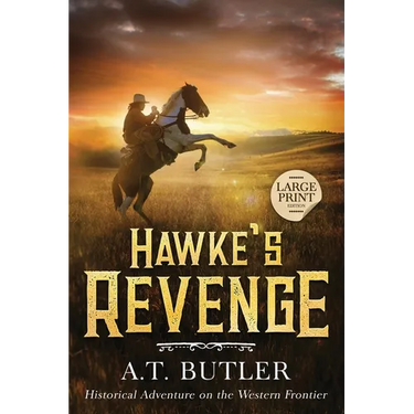 Hawke's Revenge: Large Print