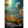 2075 - The Future(s) of Food Tourism