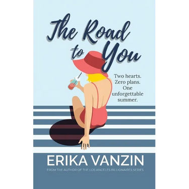 The Road to You
