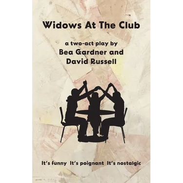 Widows at the Club: A Two-Act Play