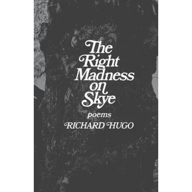 The Right Madness on Skye: Poems