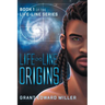 Life-Line: Origins