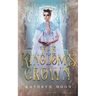 The Kingdom's Crown