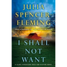 I Shall Not Want: A Clare Fergusson and Russ Van Alstyne Mystery