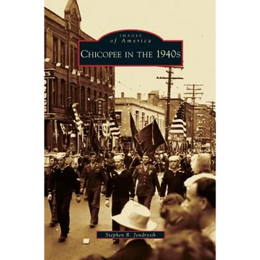 Chicopee in the 1940s