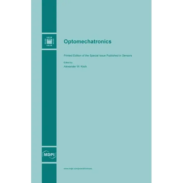 Optomechatronics