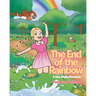 The End of the Rainbow: A Jane Brown Adventure