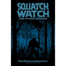 Squatch Watch and Other Stories