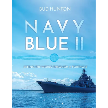 Navy Blue II: Seeing the World Through a Porthole