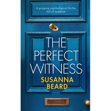 THE PERFECT WITNESS a gripping psychological thriller full of suspense