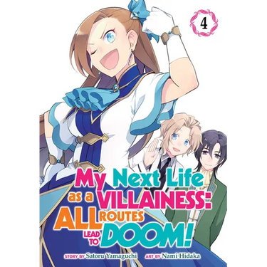 My Next Life as a Villainess: All Routes Lead to Doom! (Manga) Vol. 4