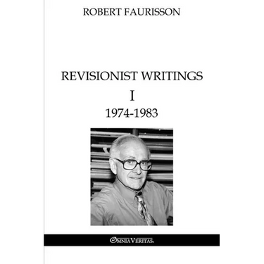 Revisionist Writings I - 1974-1983