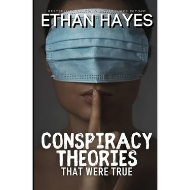 Conspiracy Theories That Were True