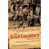 The Grand Inquisitor's Manual: A History of Terror in the Name of God