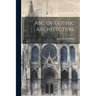 Abc of Gothic Architecture