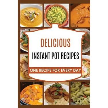 Instant Pot: Instant Pot Pressure Cooker: Instant pot: Instant Pot Cookbook -> instant pot recipes: Instant Pot Pressure Cooker Coo