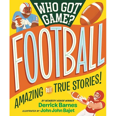 Who Got Game? Football