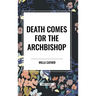 Death Comes for the Archbishop