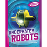 Underwater Robots
