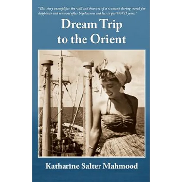 Dream Trip to the Orient