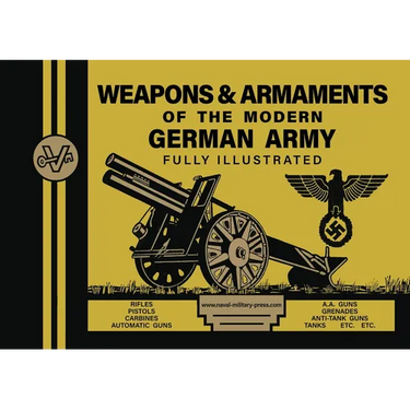 Weapons & Armaments of the Modern German Army