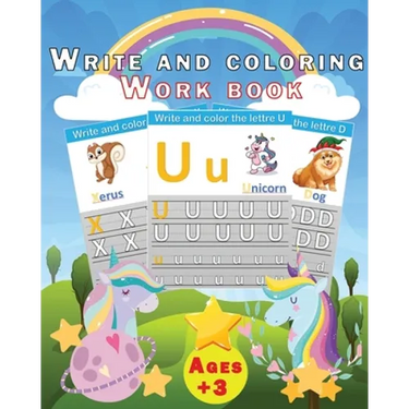 Write and coloring, workbook: My First Best Toddler Coloring Book & Preschool Learn to Write Workbook, Pen Control, Tracing, Letters .