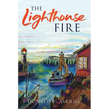 The Lighthouse Fire