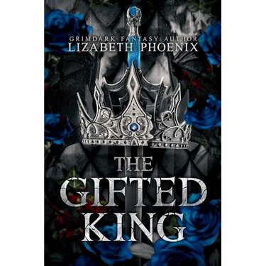 The Gifted King