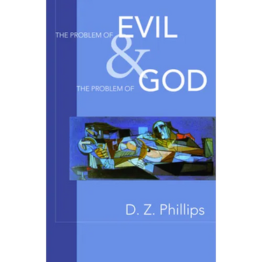 The Problem of Evil and the Problem of God