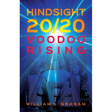 Hindsight 20/20: Voodoo Rising