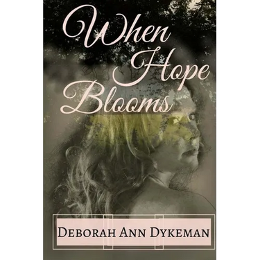 When Hope Blooms