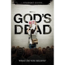 God's Not Dead: What Do You Believe?