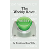 The Weekly Reset