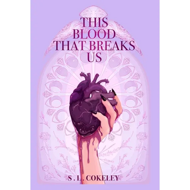 This Blood that Breaks Us