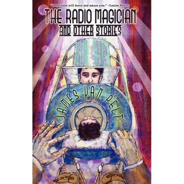 The Radio Magician and Other Stories