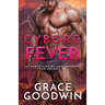 Cyborg Fever: Large Print