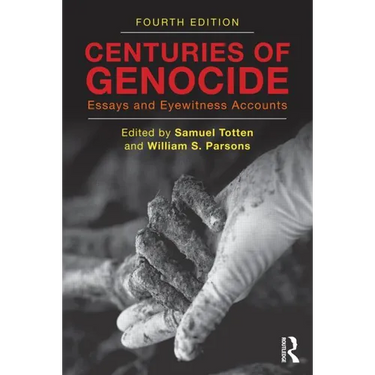 Centuries of Genocide: Essays and Eyewitness Accounts