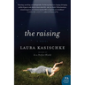 The Raising: Novel
