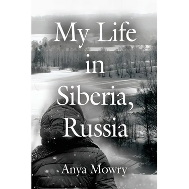 My Life in Siberia, Russia