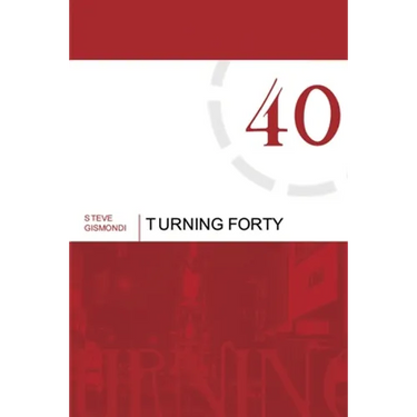 Turning Forty