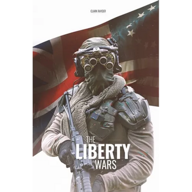 The Liberty Wars