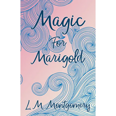 Magic for Marigold