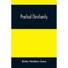 Practical Christianity