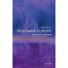 Postwar Europe: A Very Short Introduction