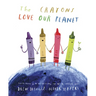 The Crayons Love Our Planet