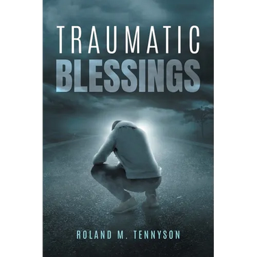 Traumatic Blessings