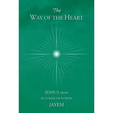 The Way of the Heart