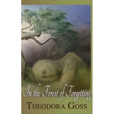 In the Forest of Forgetting