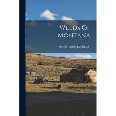 Weeds Of Montana