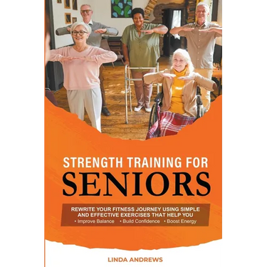 Strength Training for Seniors
